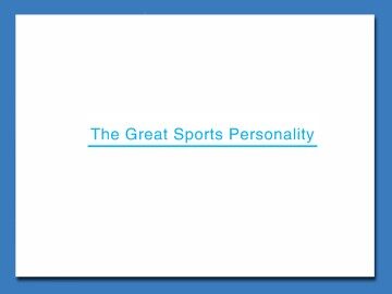 The Great Sports Personality_课件12