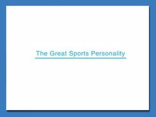 The Great Sports Personality_课件12