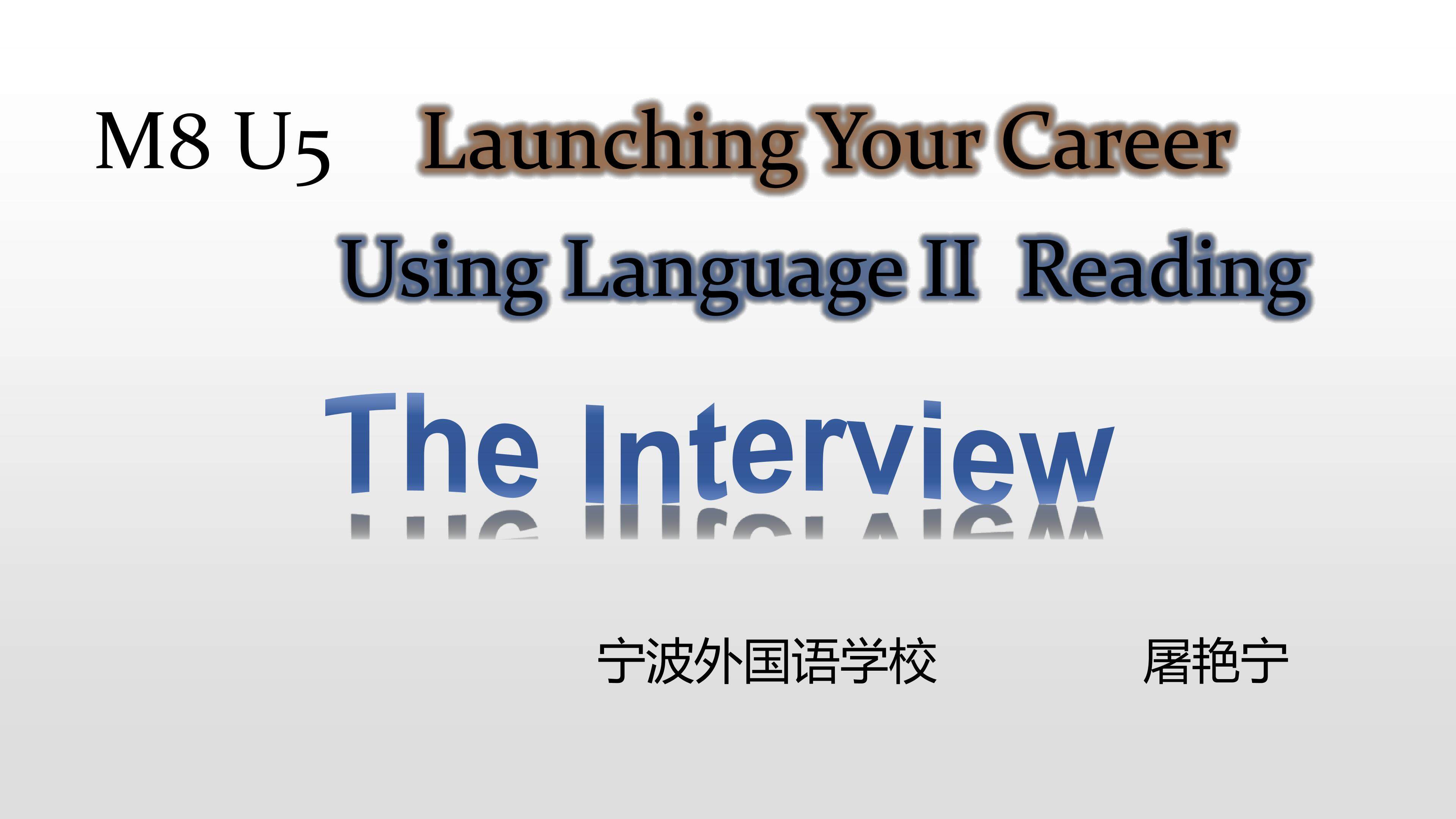 Using LanguageII—The Interview