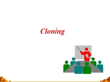 Cloning_课件5