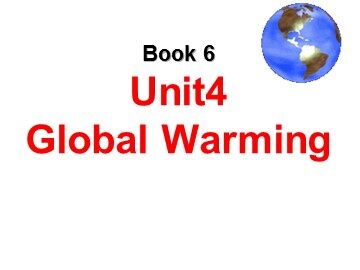 Unit 4 Global warming