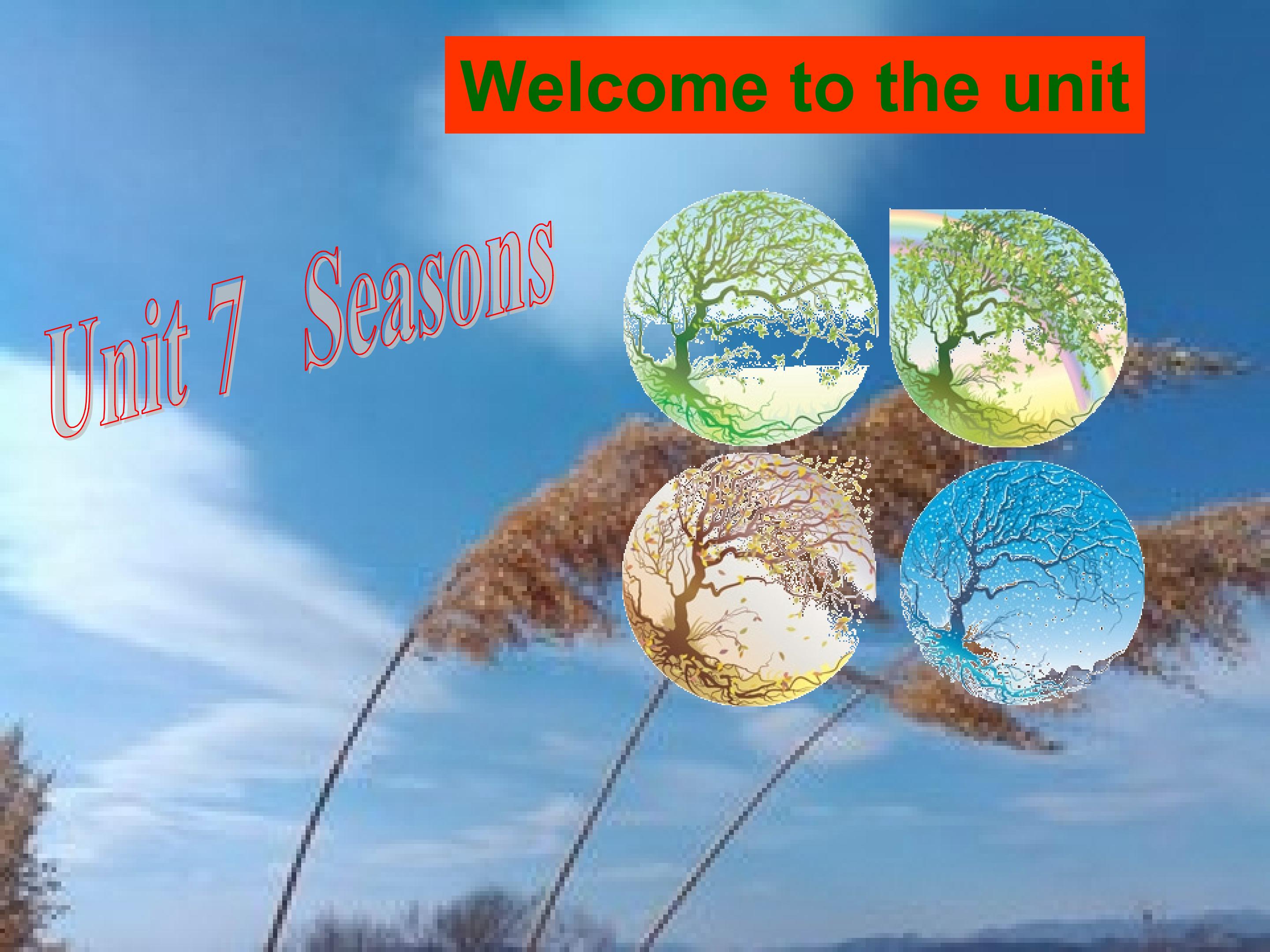 Unit7 Seasons 第一课时