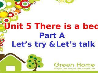 Unit 5 There is a big bed .