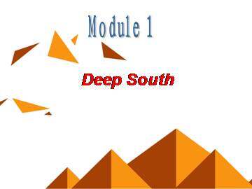 Deep South_课件2