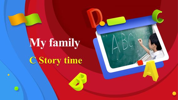 Unit 2-My family-Part C story time