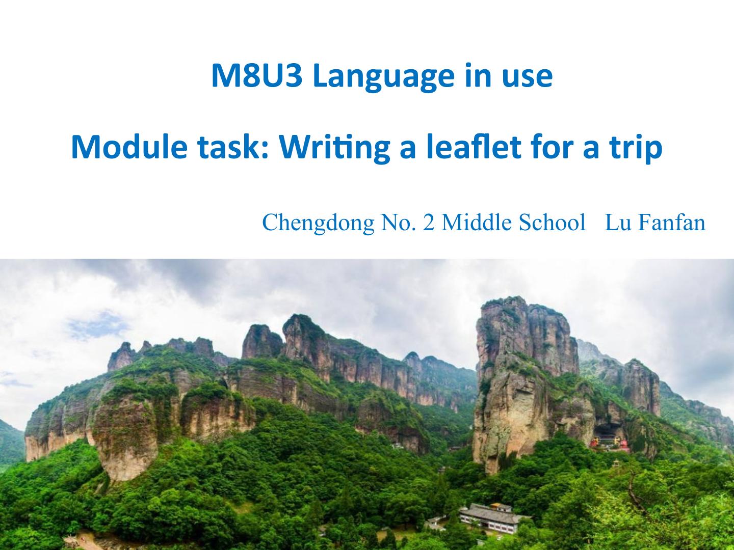 M8U3 Language in use 课件