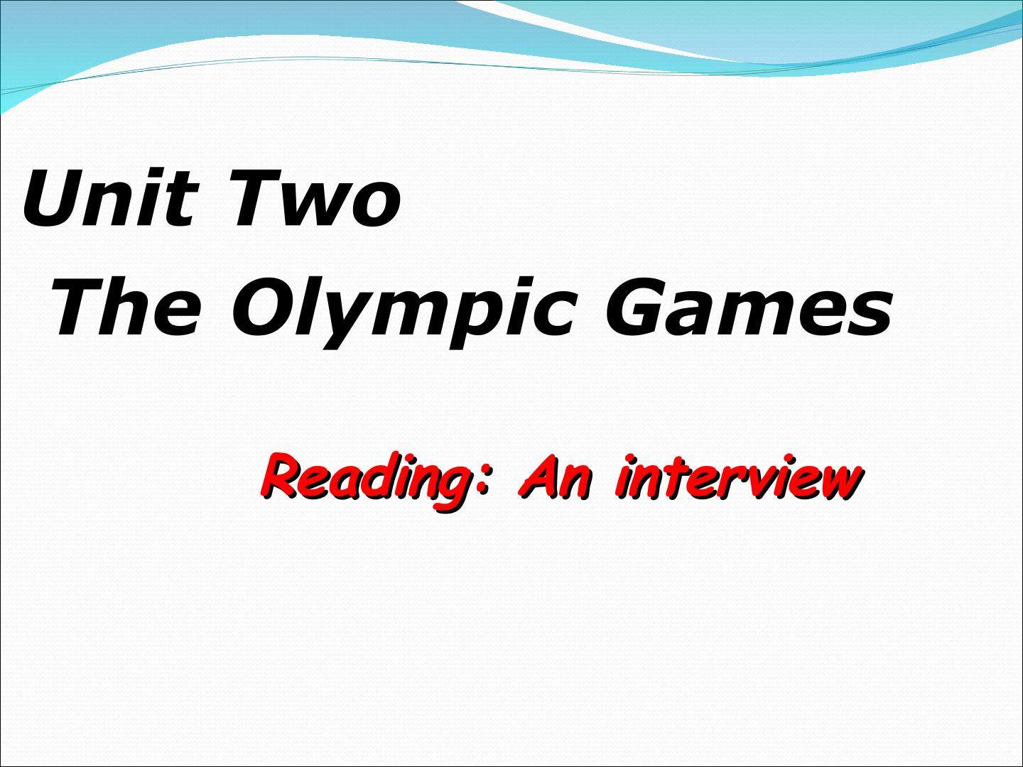 人教版必修二英语Unit2The Olympic Games reading