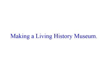 Project Make a Living History Museum_课件1