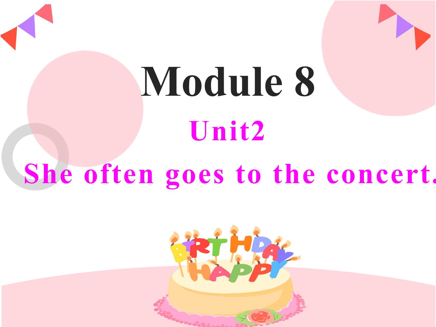 七年级上册Module8Uint2