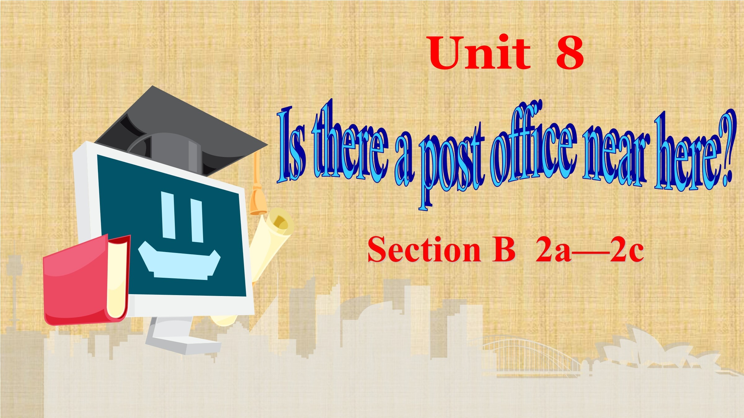 人教版 七下 Unit 8 Section B Reading
