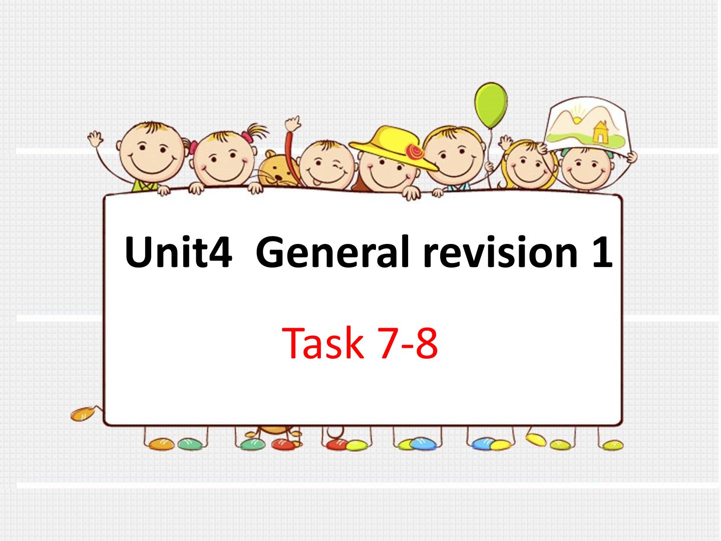 Unit4  General revision 1