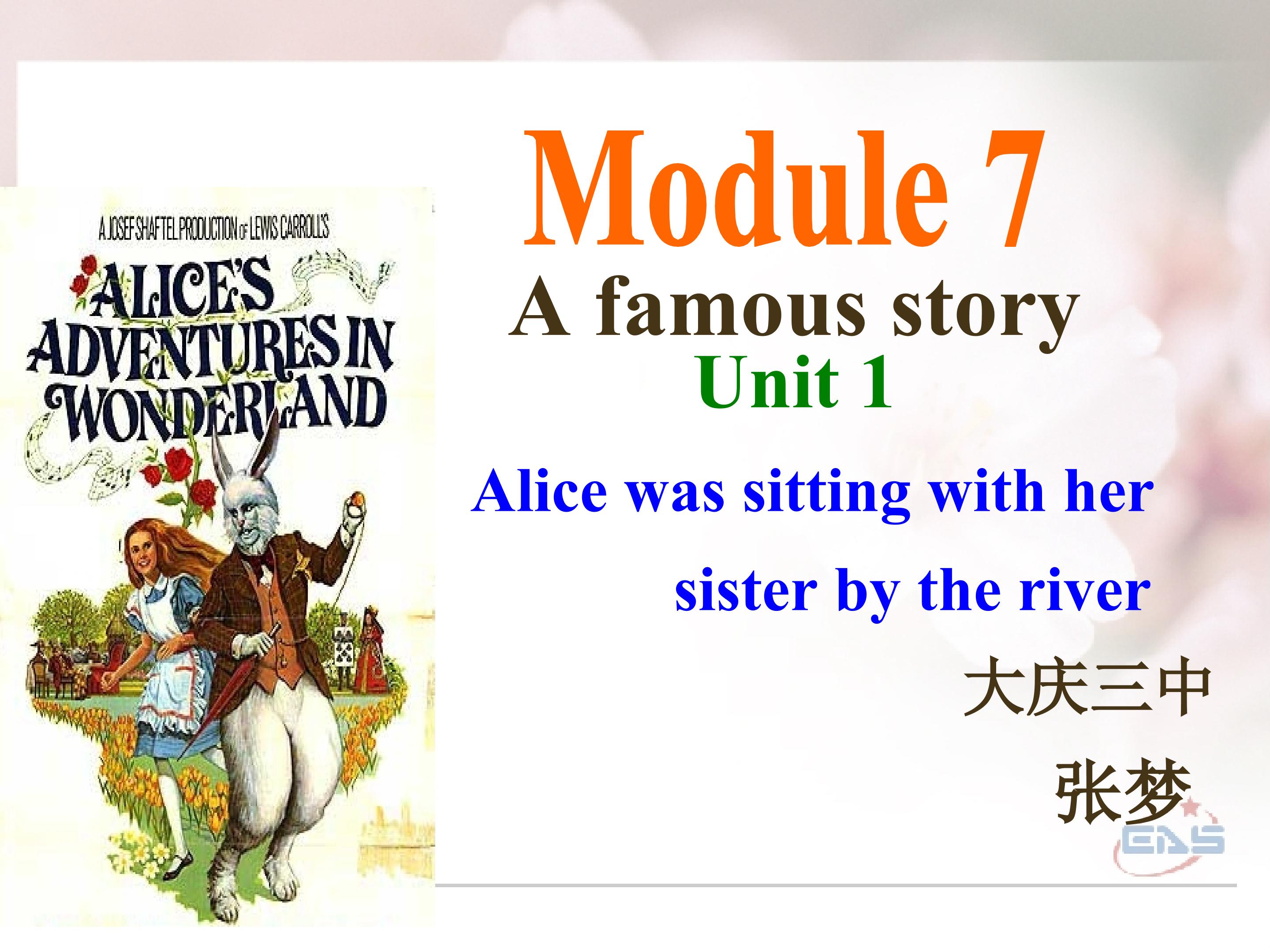 Module 7  A famous story