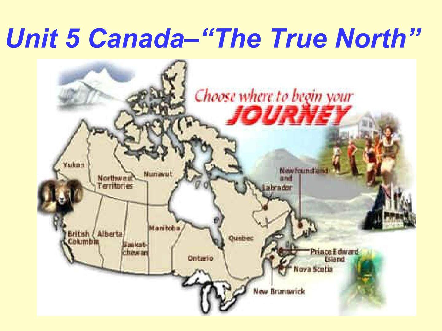 Unit 5: Canada-