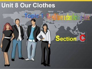 Topic 1. We will have a class fashion show._课件1