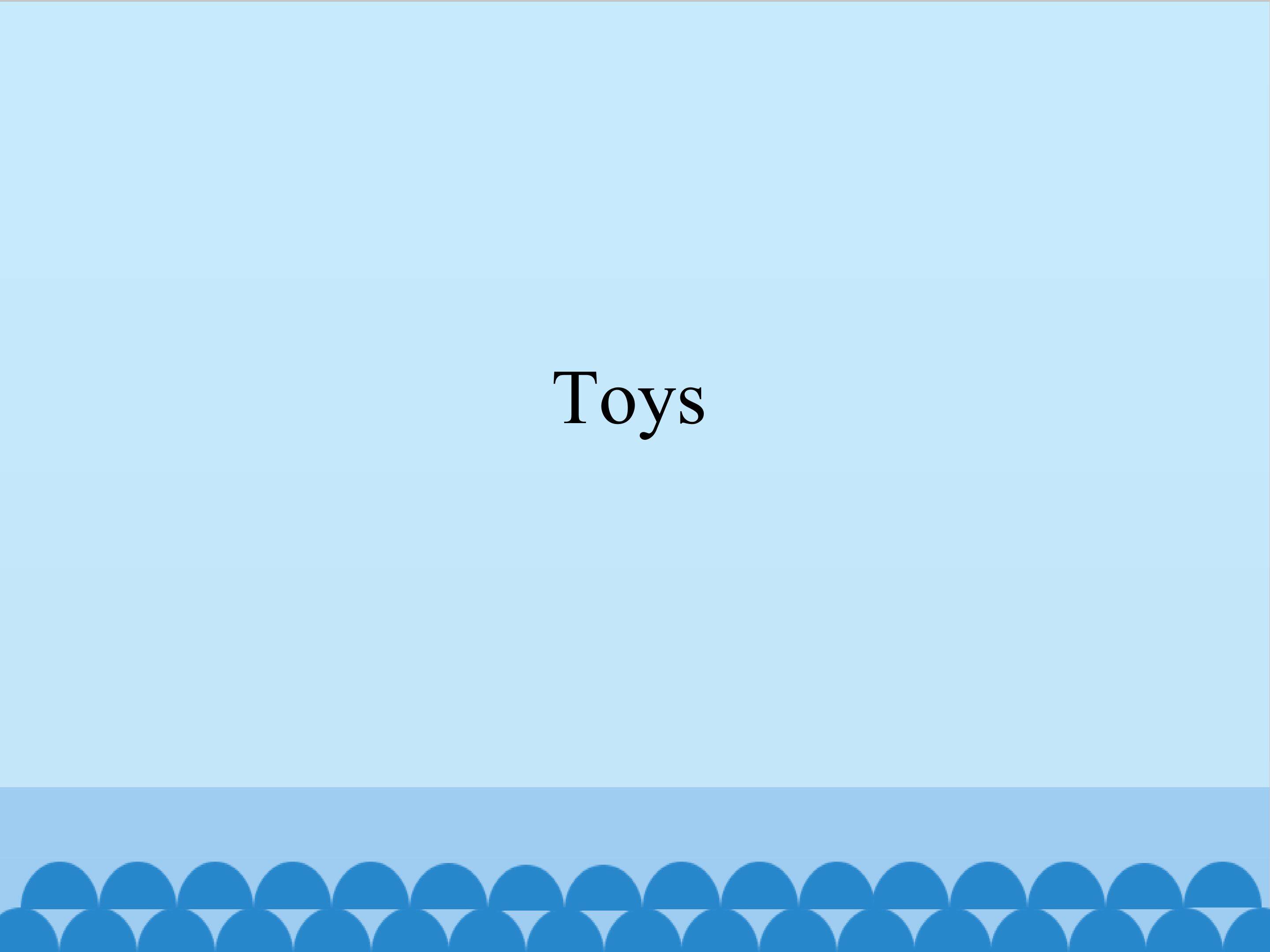 Toys