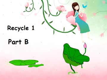 Recycle 1_课件3