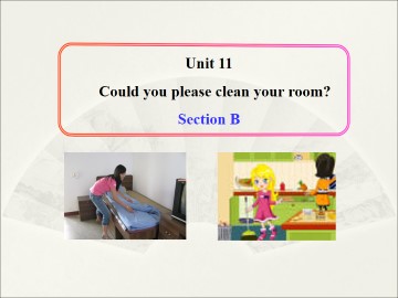 Could you please clean your room?_课件2