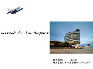 Lesson1 At the Airport