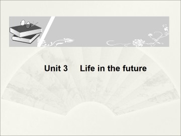 Life in the future_课件34