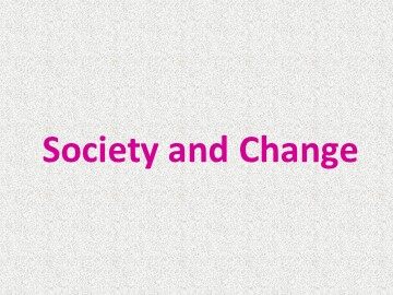 Society and change_课件1