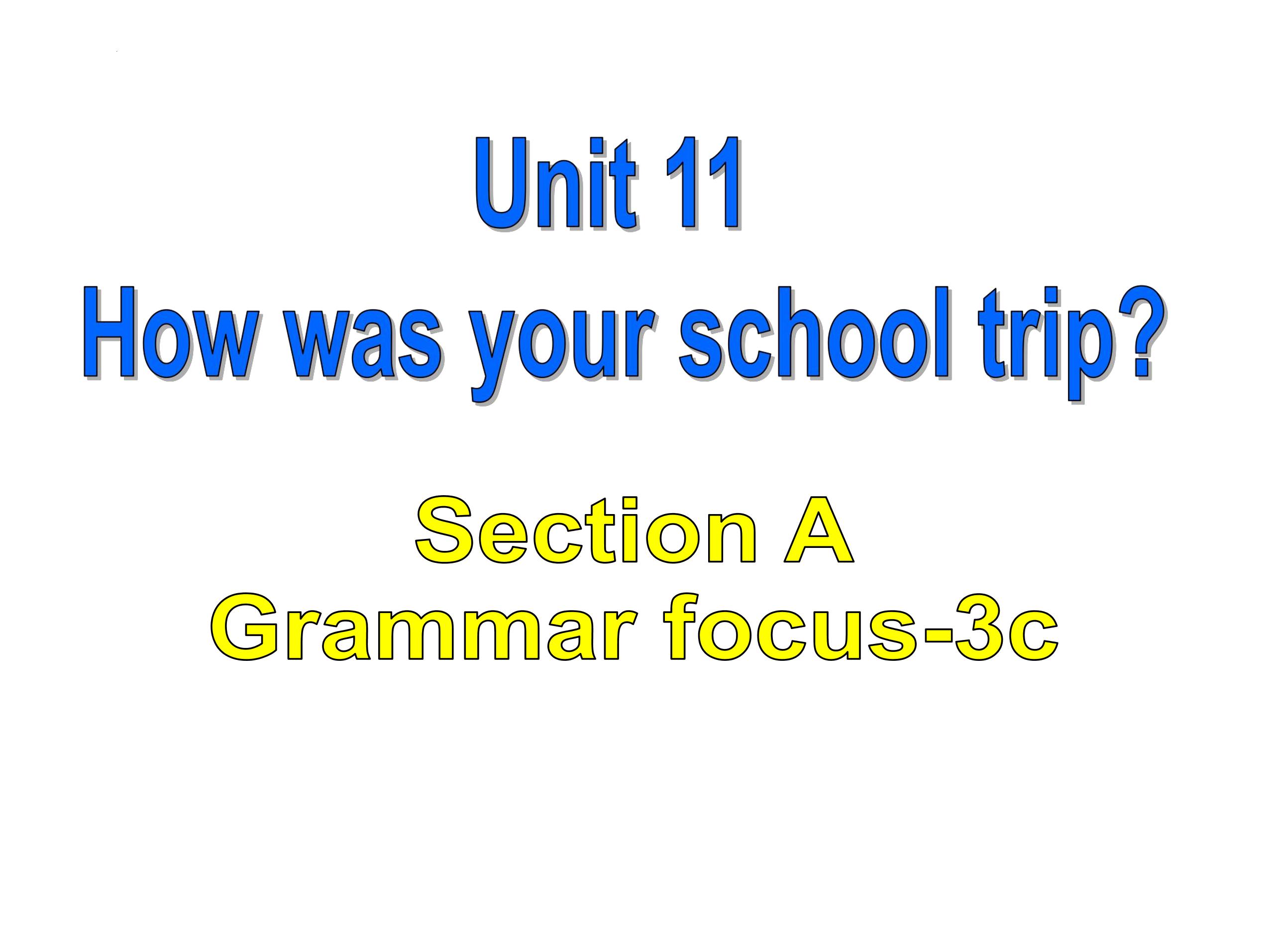 【★★】【课件】7年级下册英语人教版Unit 11 Section A 02