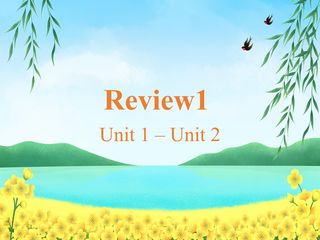 Review1（unit1-unit2）