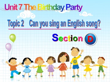 Topic 2. Can you sing an English song?_课件1