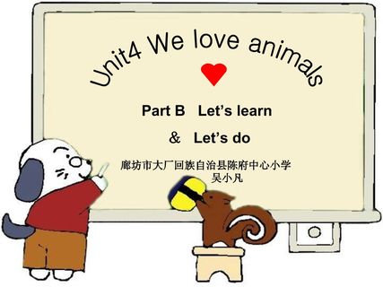 Unit 4 We love animals Part A