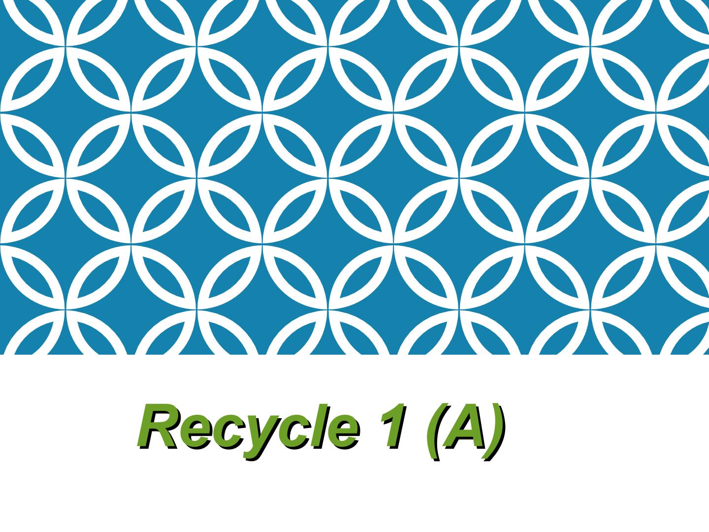 Recycle 1_课件3