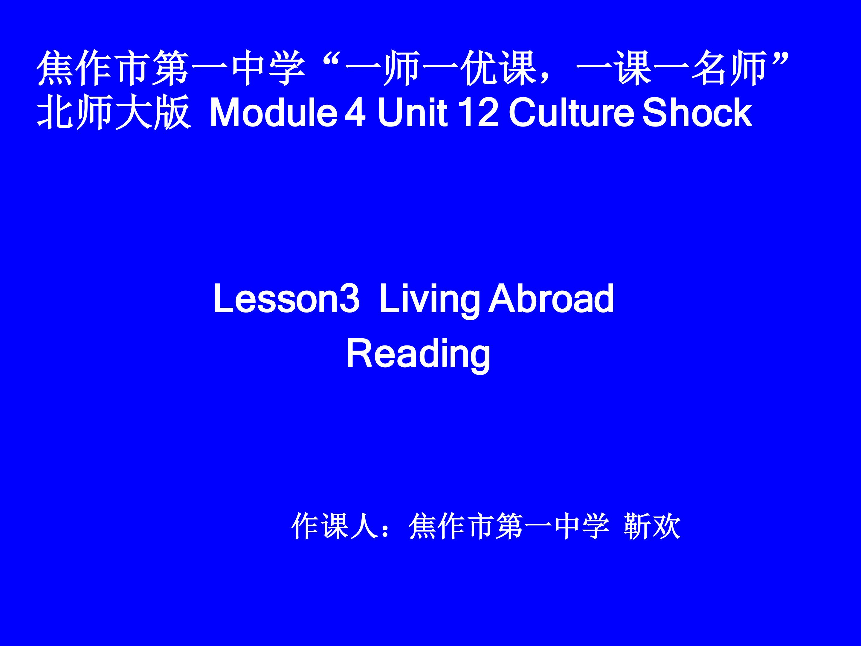 Unit12 Lesson3 Living Abroad