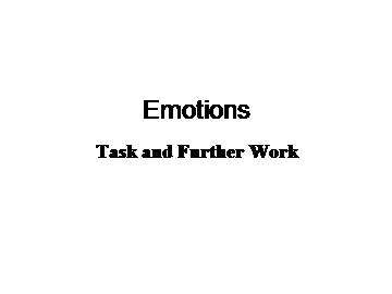 Task and Further Work_课件1