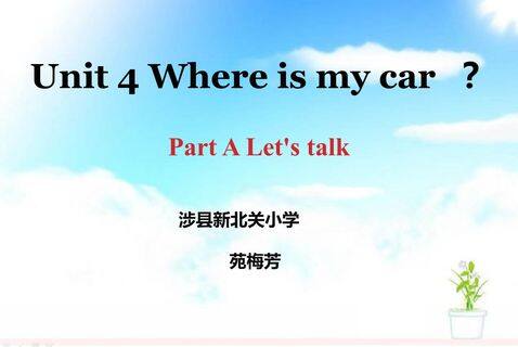 Unit 4 Where is my car?