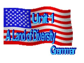 Unit 1 A land of diversity