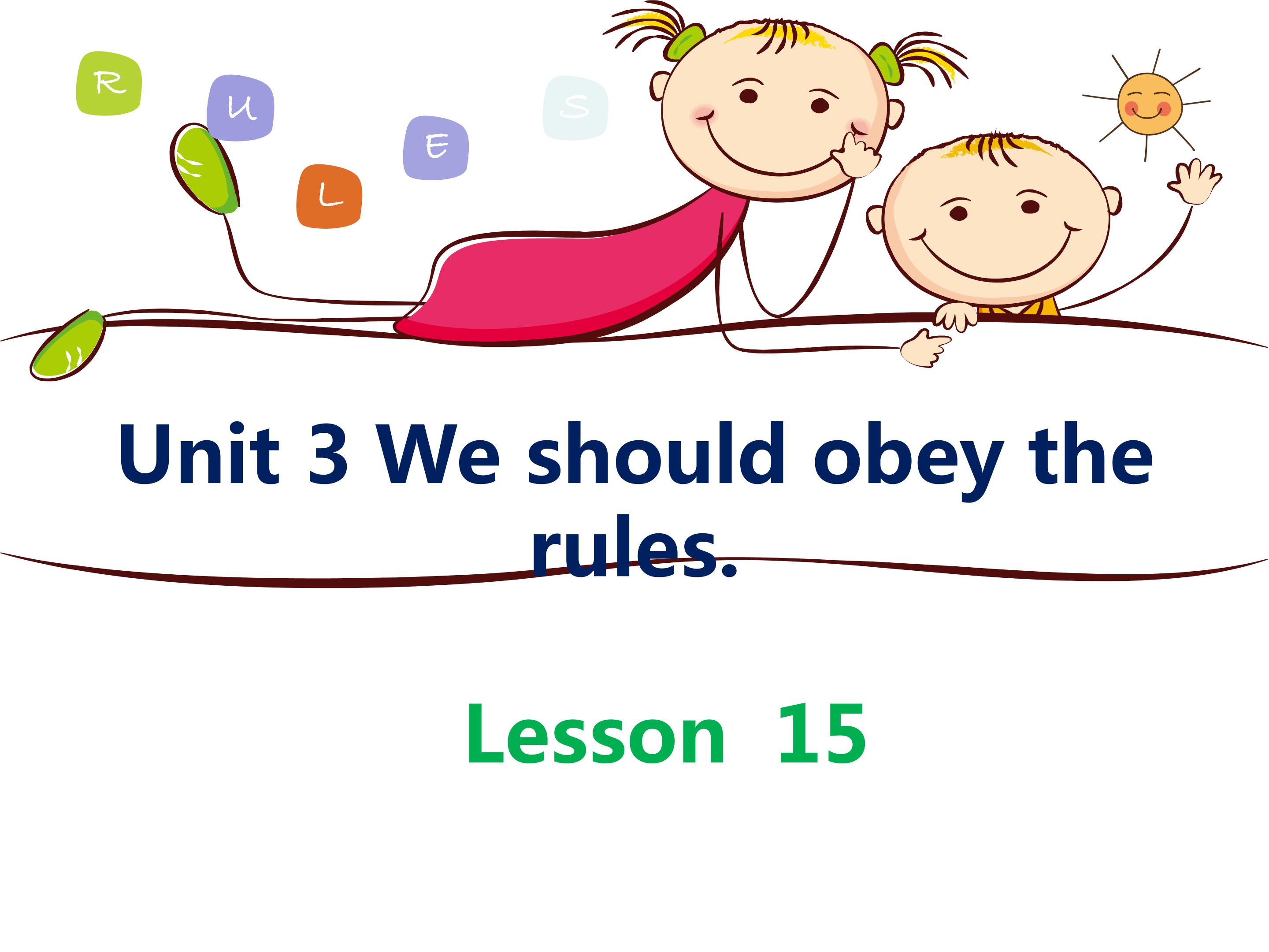 Unit3 We should obey the rules.