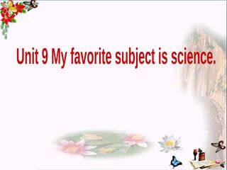 My favorite subject is science