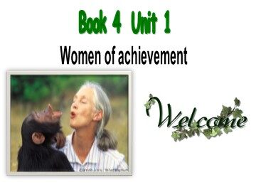 Unit 1 Women of achievement