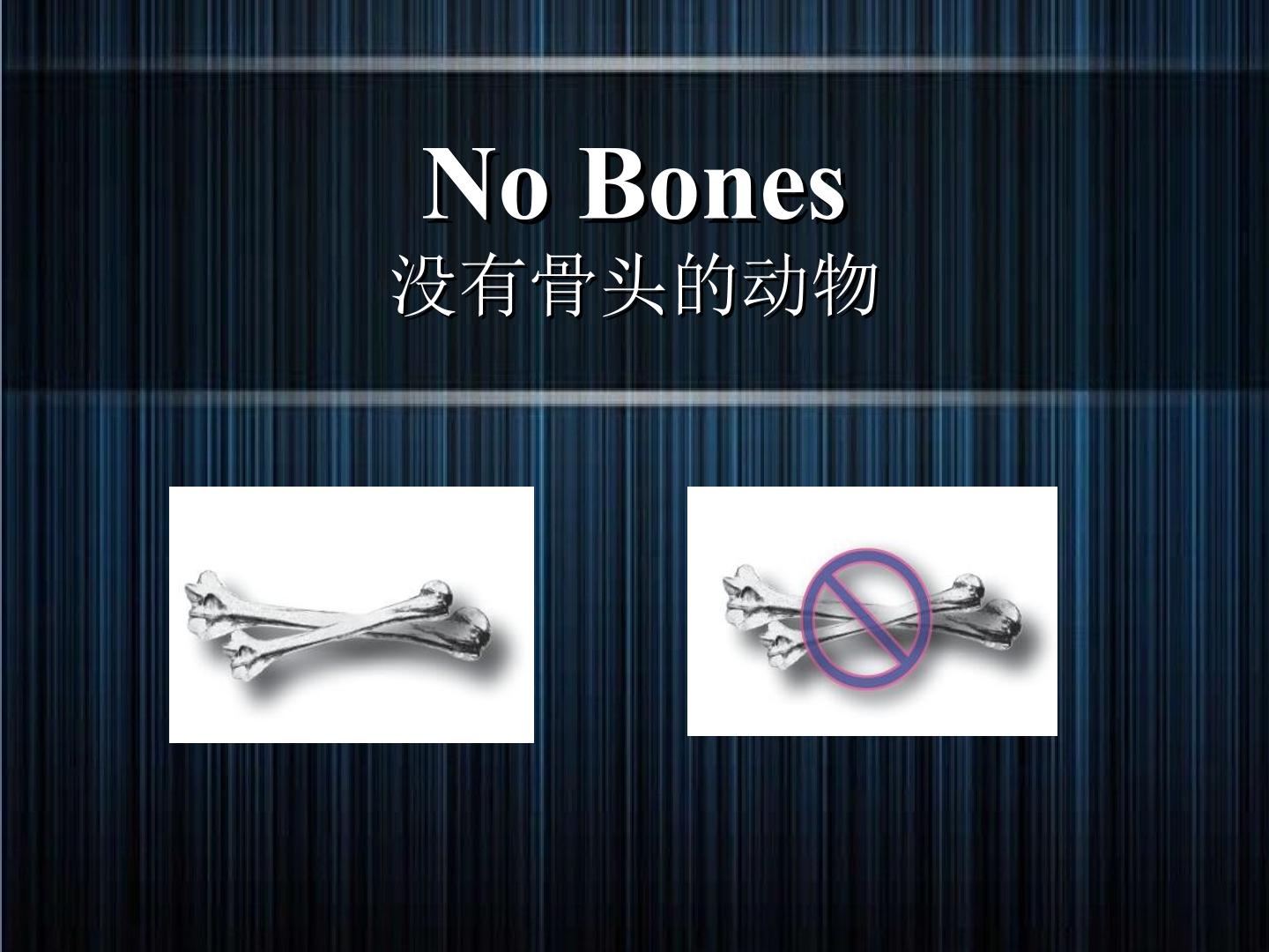 No Bones