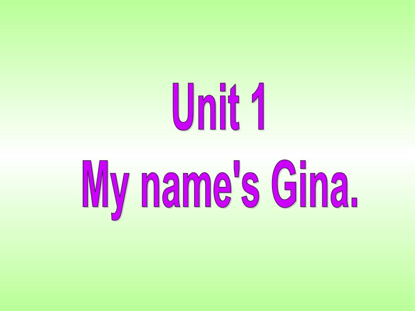 My name's Gina