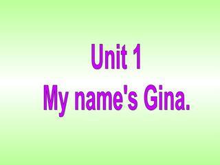 My name's Gina