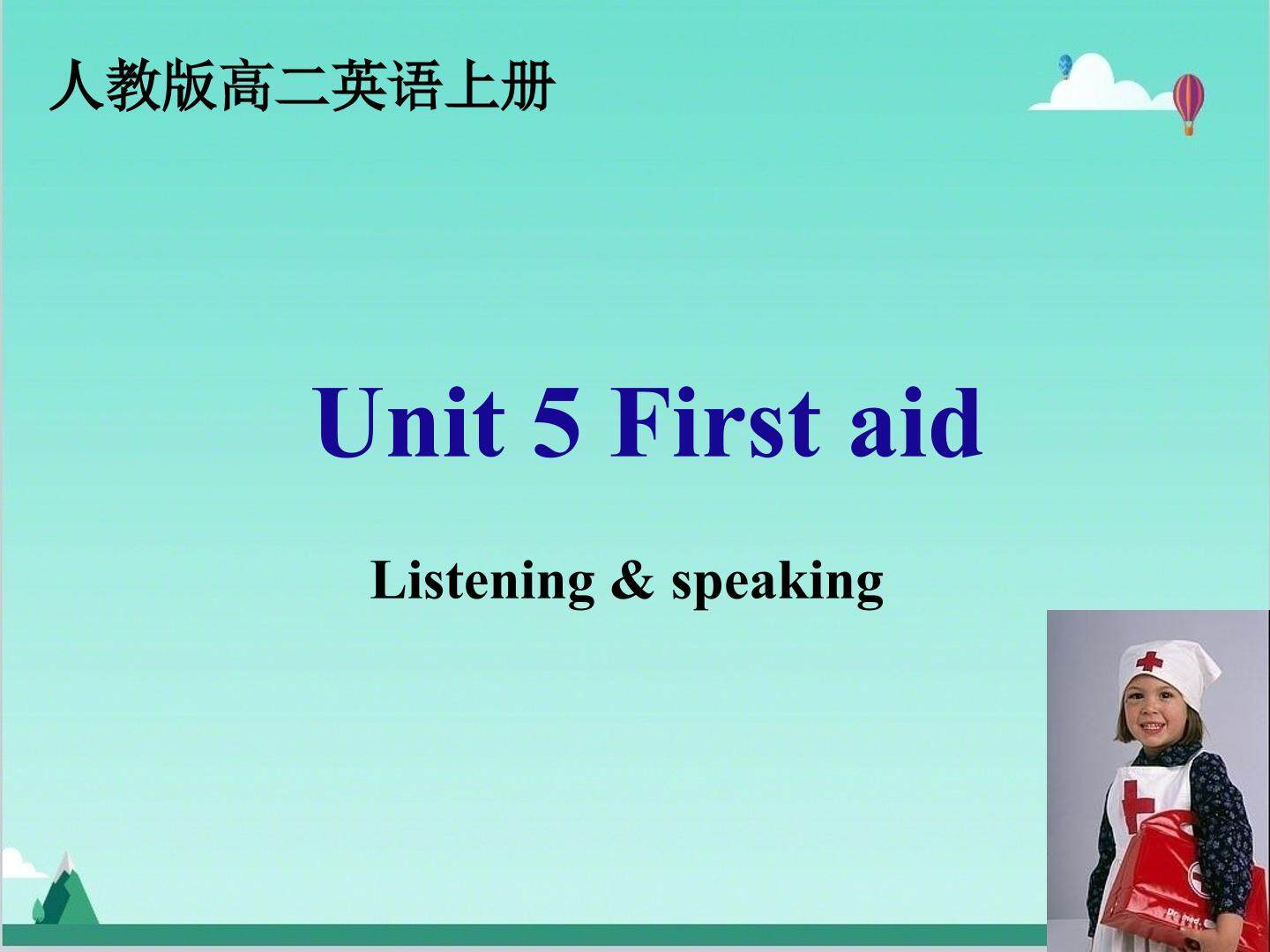 Book5 Unit5 First aid