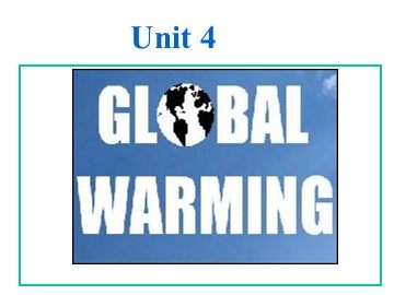 Unit 4 Global warming