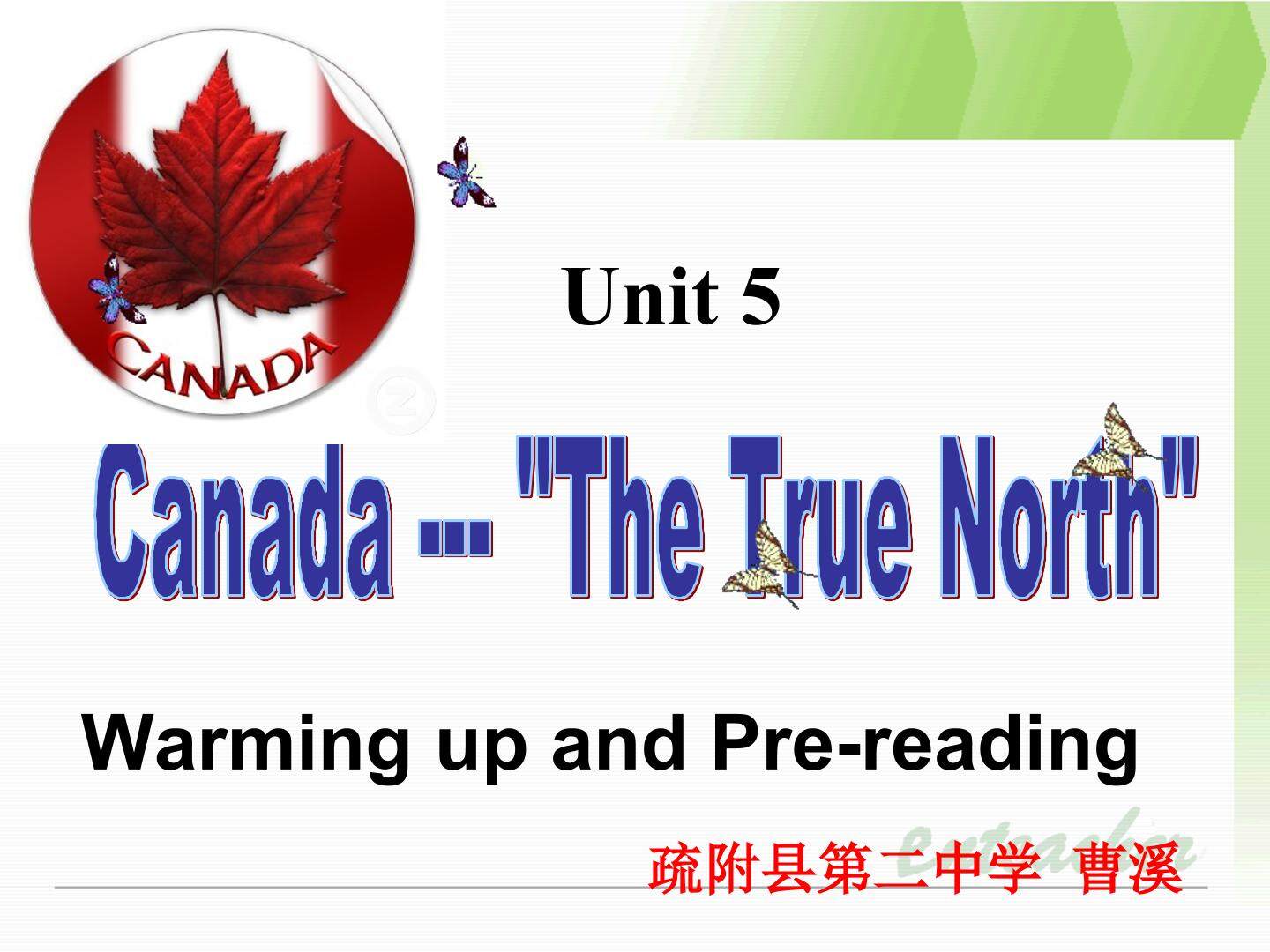 必修3 Unit 5 Canada--