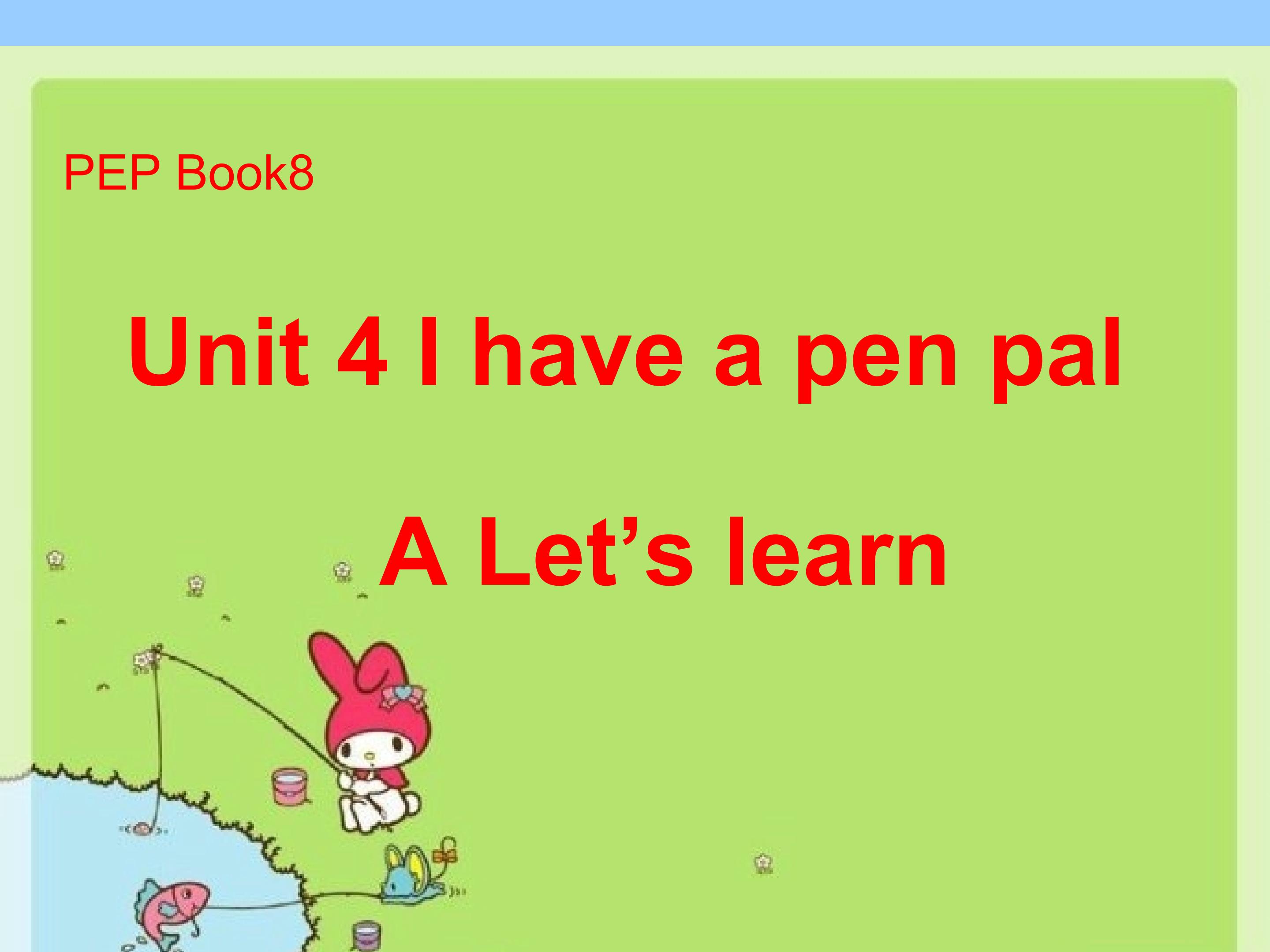 Book 7 Unit 4 A Let's learn