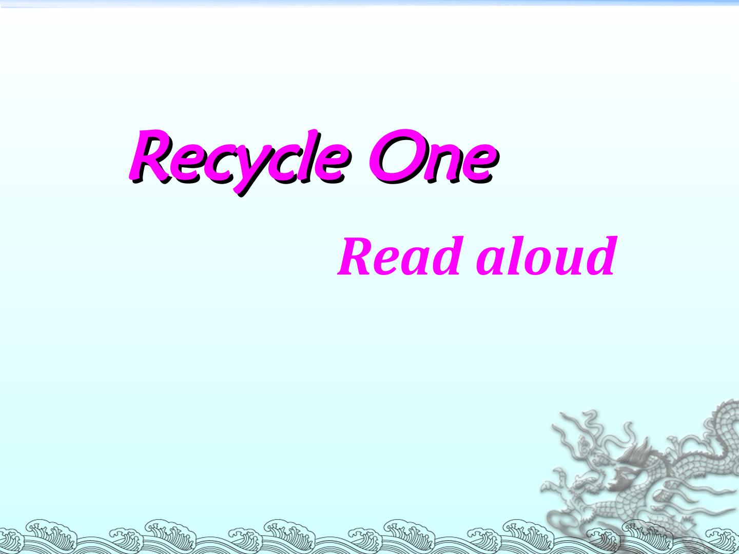 Recycle 1_课件2