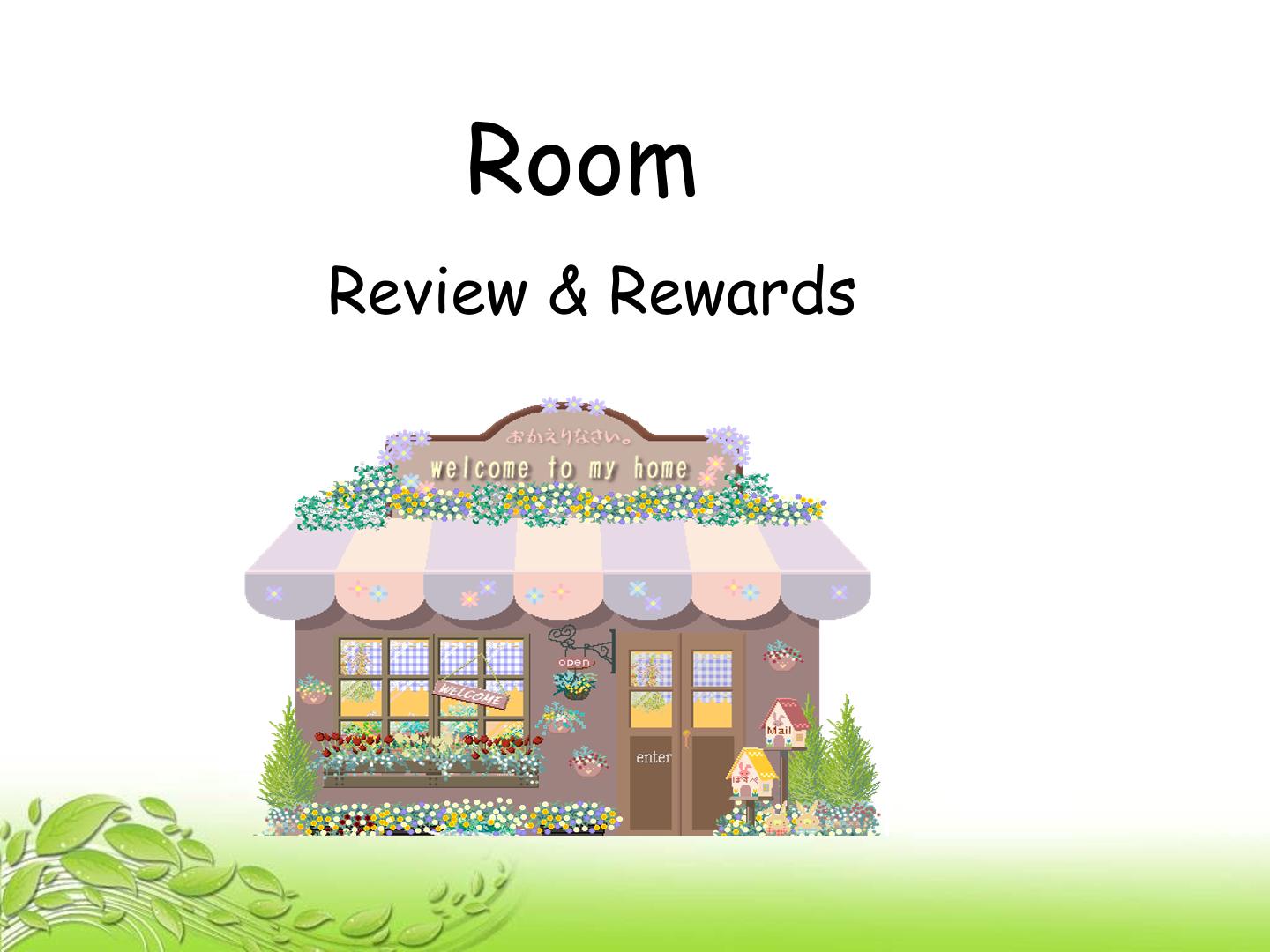 Room Review & Rewards