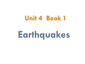 Unit 4 Earthquakes