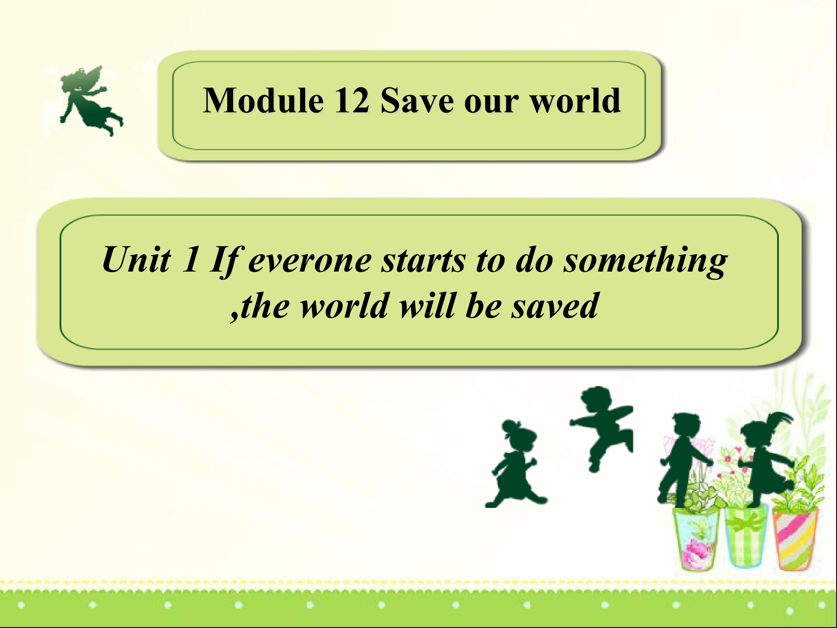 M12 Save our world