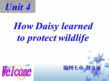 教学课件 福州七中郑立丽2015.12.24市级公开课M2U4Reading