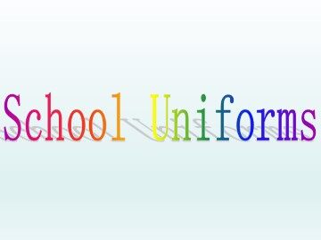 School Uniforms_课件1
