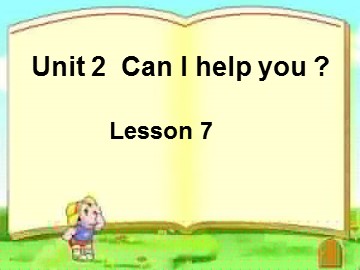 Unit 2 Can I help you?